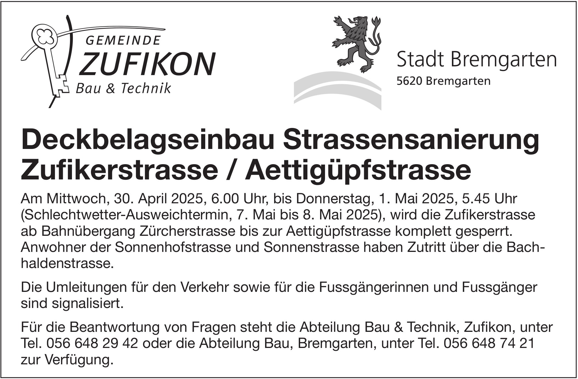 Bremgarten - ZUFIKON Stadt, Deckbelagseinbau Strassensanierung Zufikerstrasse / Aettigüpfstrasse