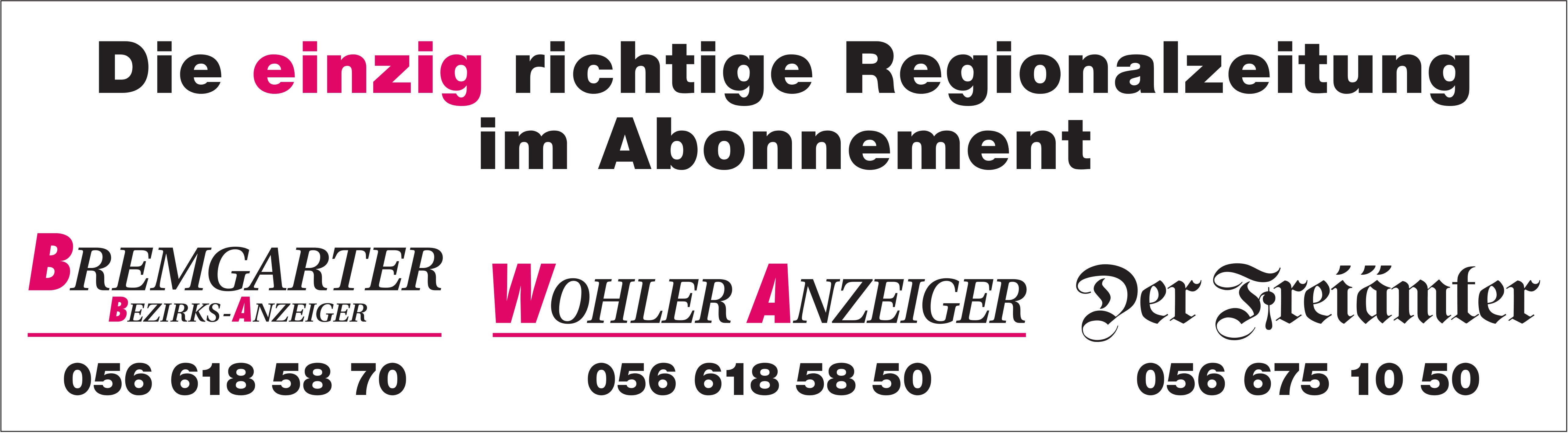 BBA/WA/Der Freiämter, Die einzig richtige Regionalzeitung im Abonnement