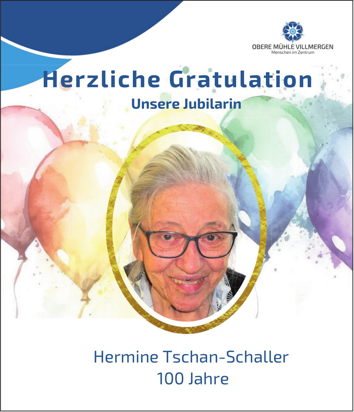 Hermine Tschan-Schaller, Herzliche Gratulation 100 Jahre
