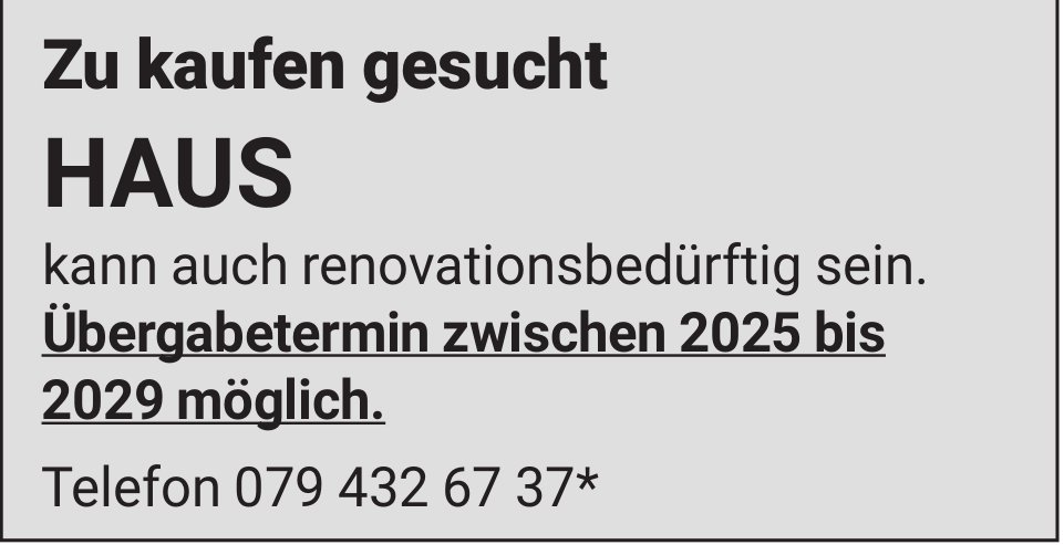 Haus, zu kaufen gesucht