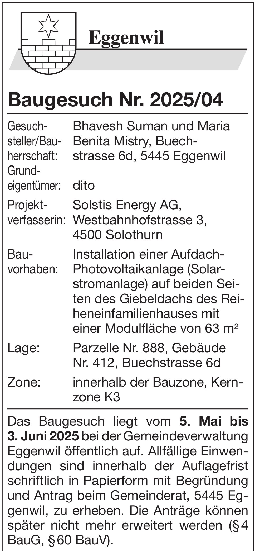 Baugesuche, Eggenwil, Baugesuch Nr. 2025/04