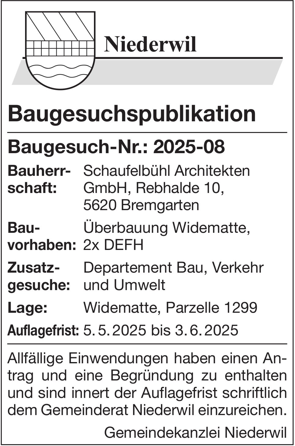 Baugesuche, Bremgarten - Niederwil, Baugesuchspublikation Baugesuch-Nr.: 2025-08
