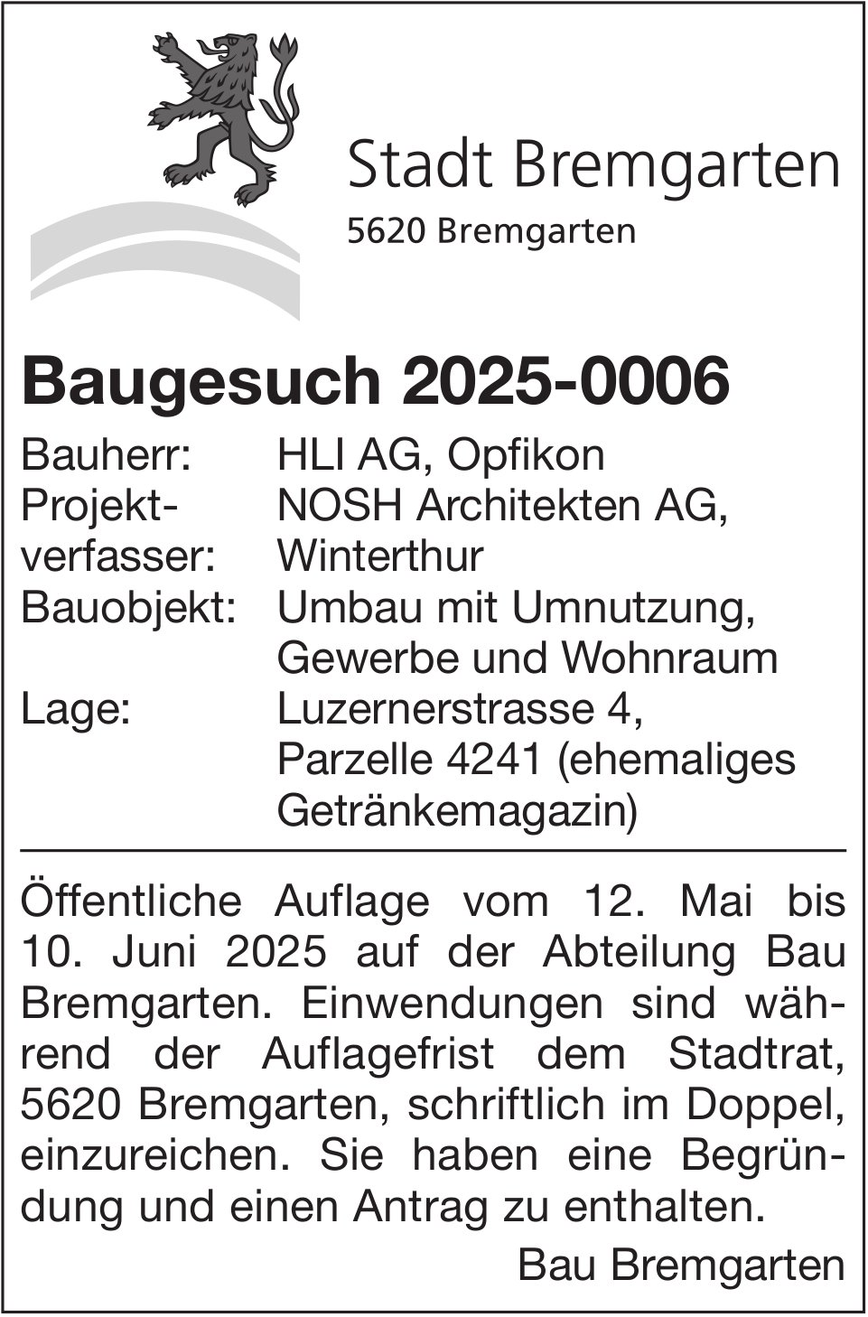 Stadt Bremgarten, Baugesuch 2025-0006