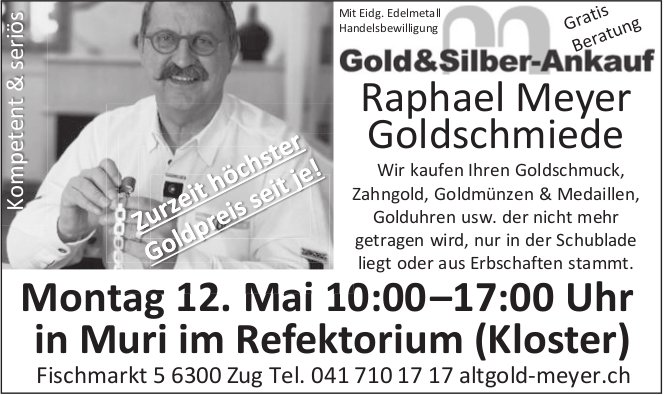 Gold&Silber-Ankauf, 12. Mai, Muri