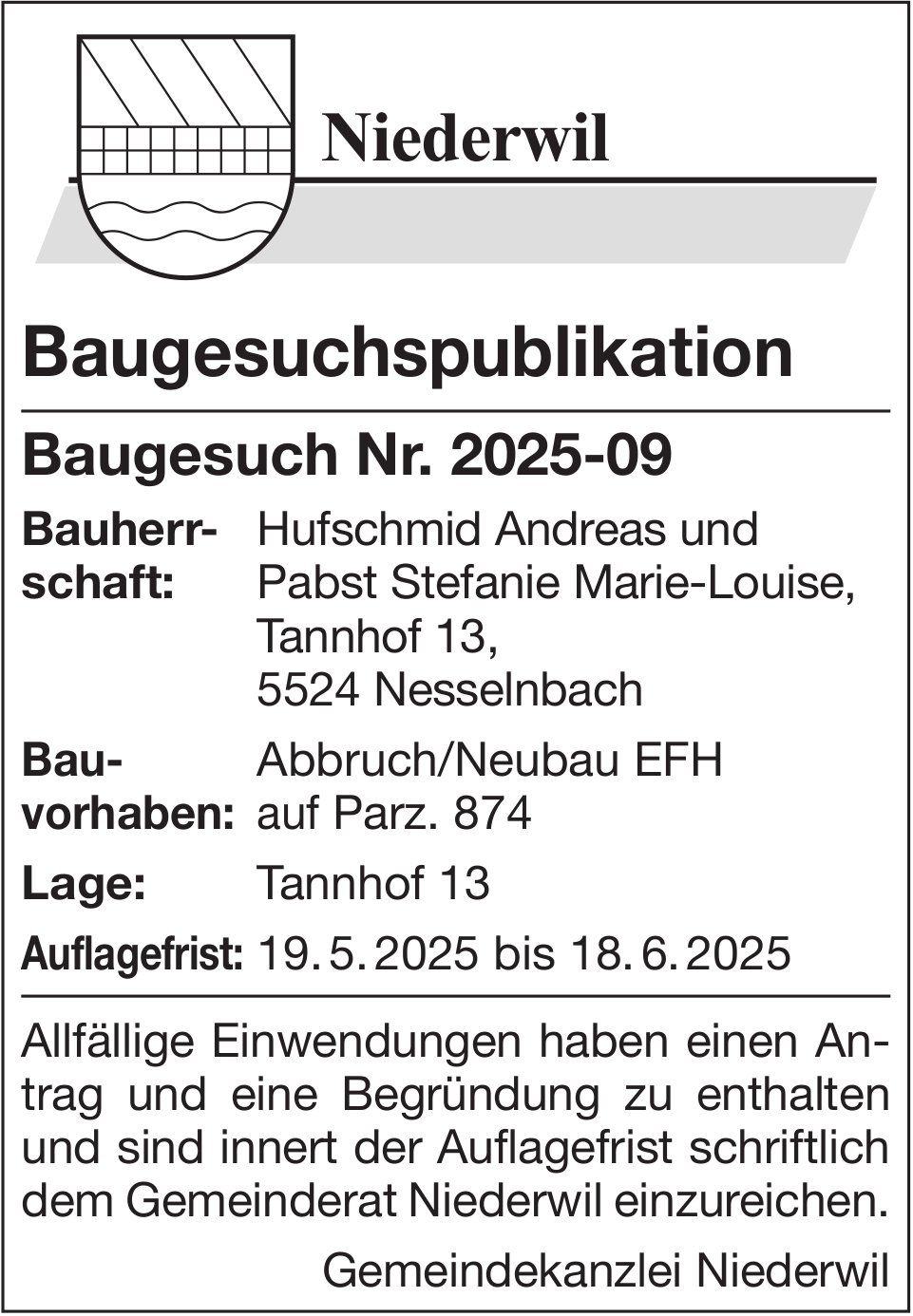 BaugesucheNiederwil, Baugesuchspublikation, Baugesuch Nr. 2025-09