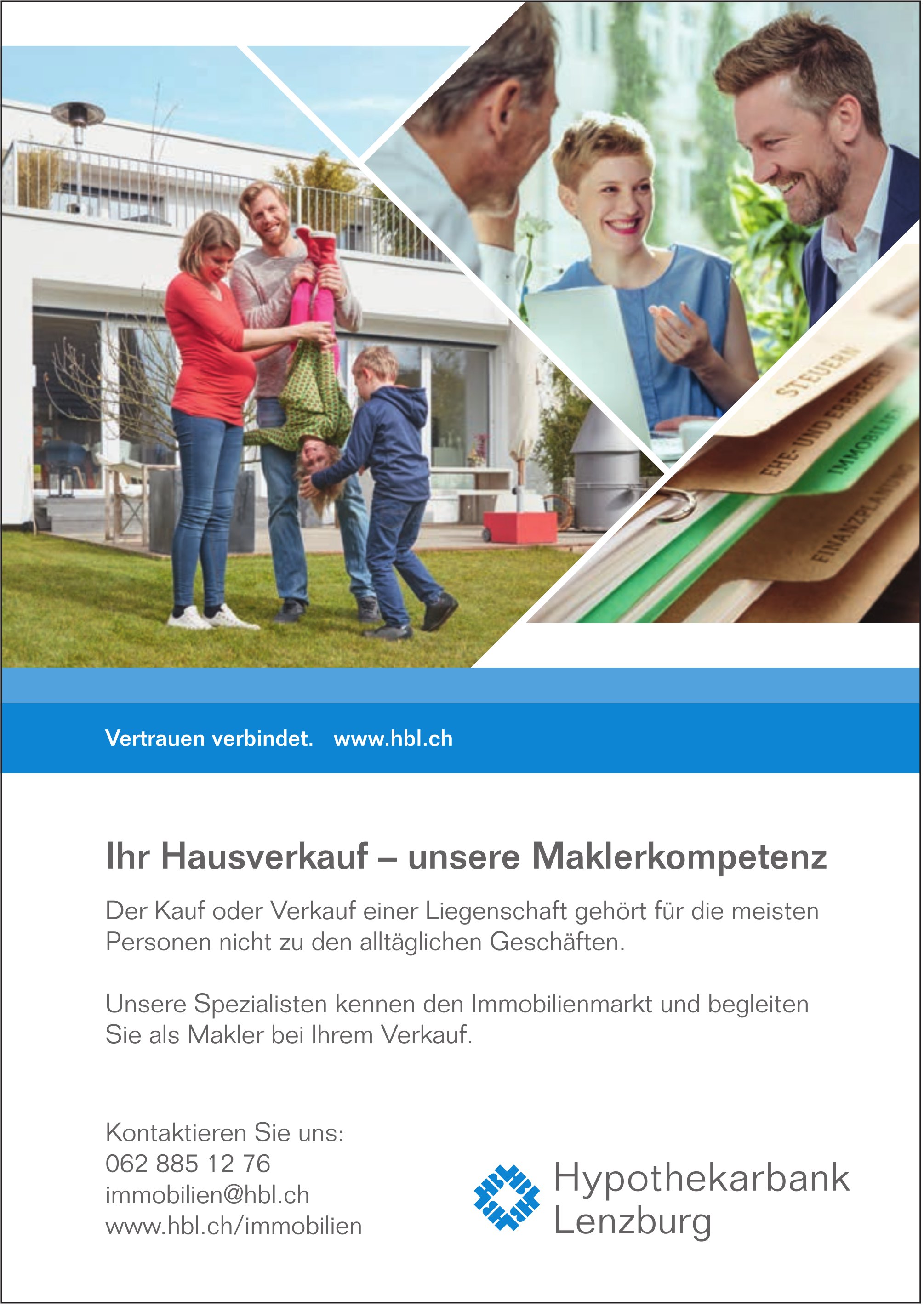 Hypothekarbank Lenzburg, Ihr Hausverkauf - unsere Maklerkompetenz