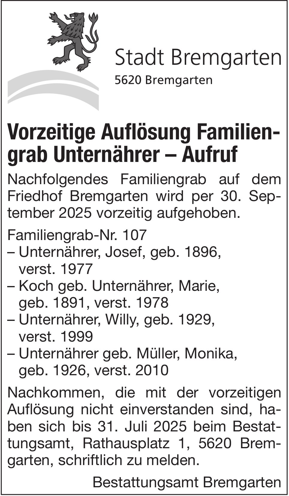 Stadt Bremgarten, Vorzeitige Auflösung Familien- grab Unternährer – Aufruf