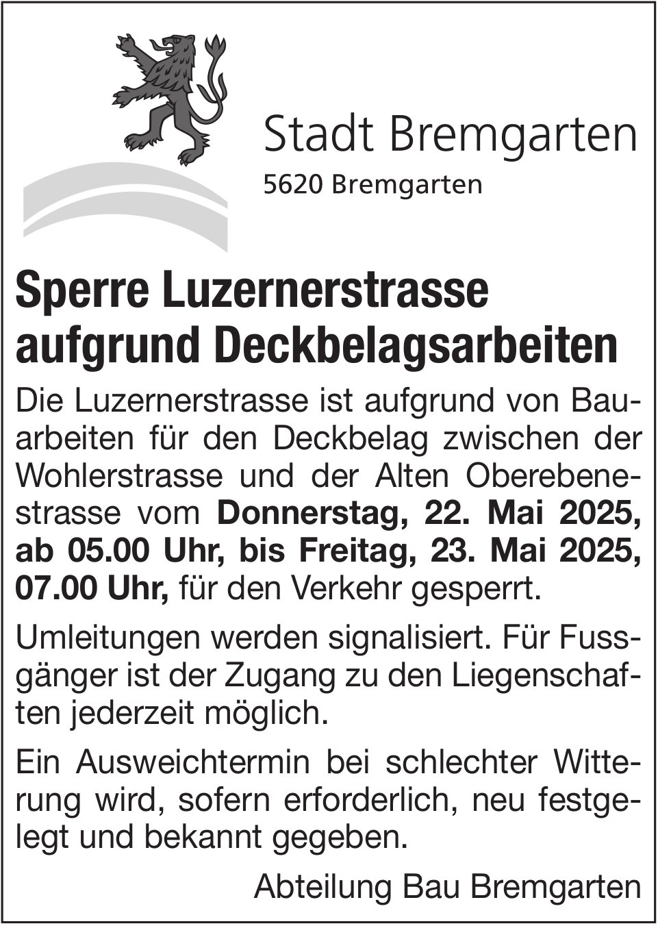 Stadt Bremgarten, Sperre Luzernerstrasse aufgrund Deckbelagsarbeiten