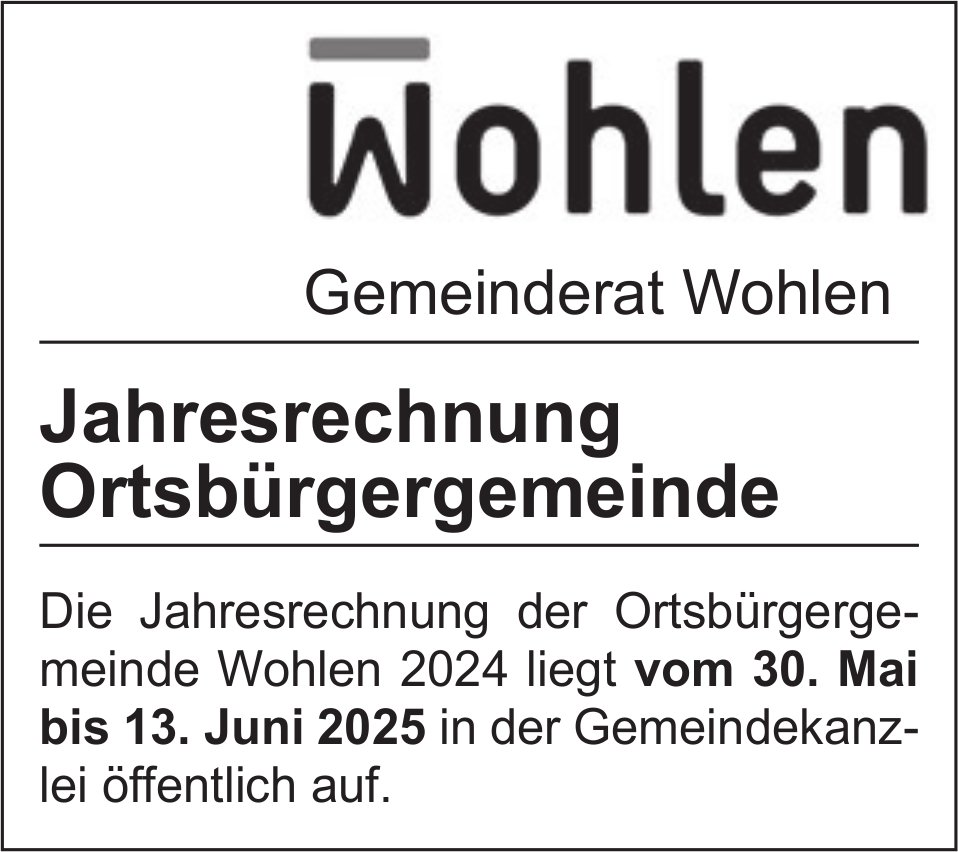 Gemeinderat Wohlen, Jahresrechnung Ortsbürgergemeinde