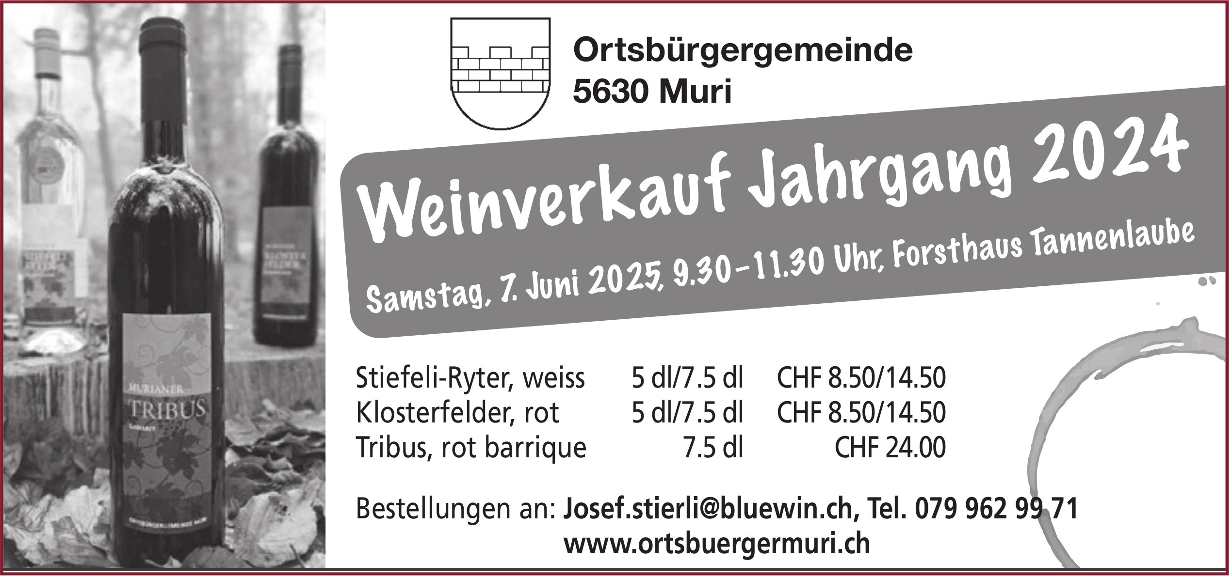 Weinverkauf Jahrgang 2024, Ortsbürgergemeinde Muri