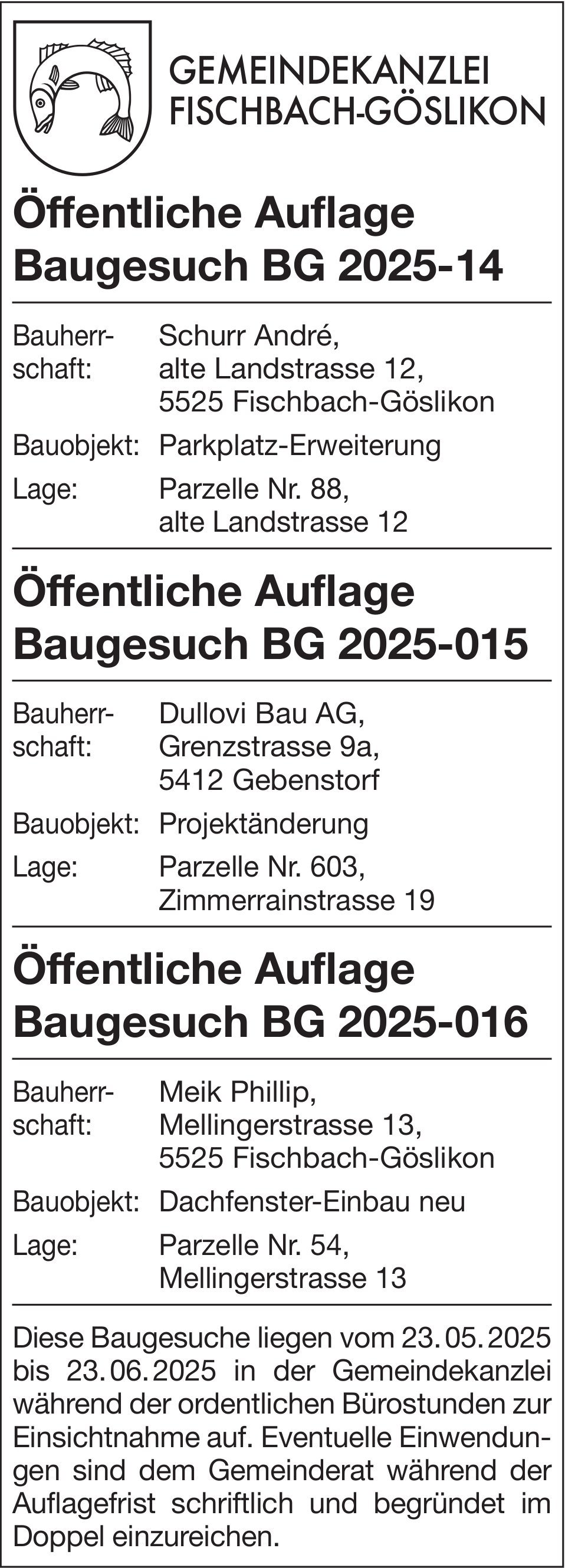 Baugesuche, Gemeindekanzlei Fischbach-Göslikon, Öffentliche Auflagen