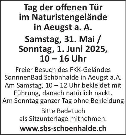 Tag der offenen Tür im Naturistengelände, 1. Juni, Aeugst a. A.