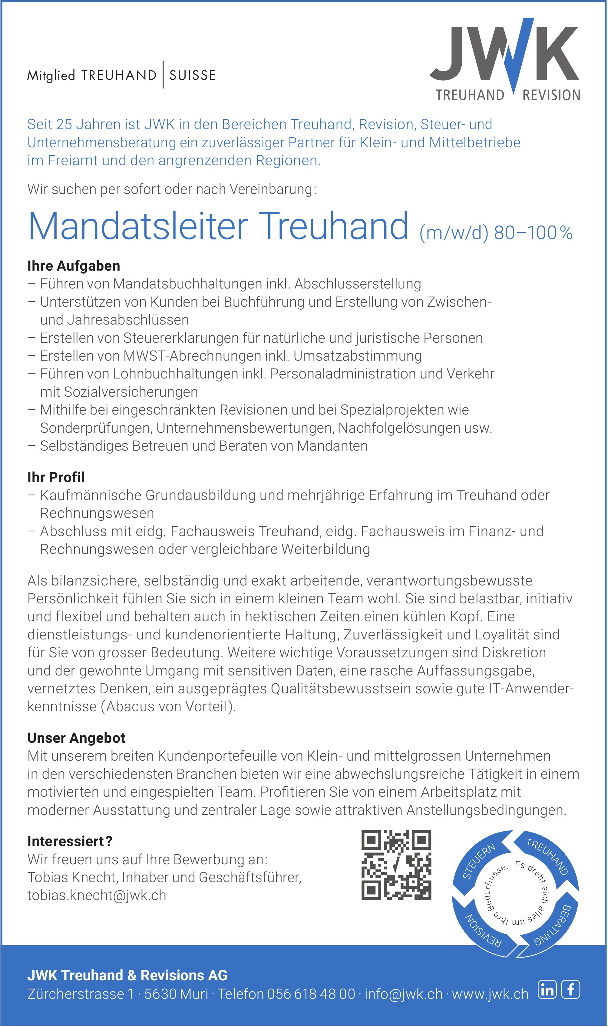 Mandatsleiter Treuhand ( m/w/d ) 80–100 %, JWK Treuhand & Revisions AG, Muri, gesucht