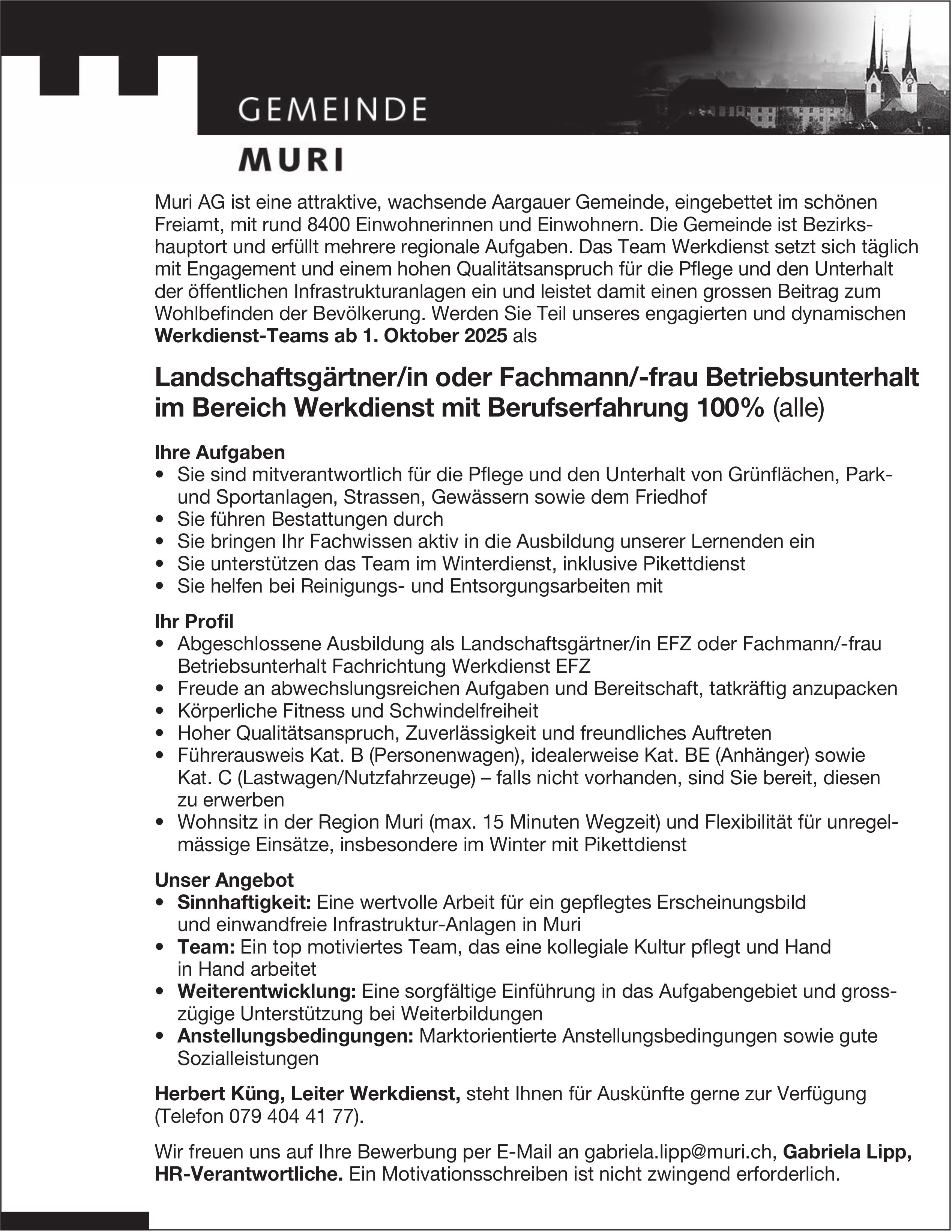 Landschaftsgärtner/in oder Fachmann/-frau Betriebsunterhalt im Bereich Werkdienst mit Berufserfahrung 100% (alle), Muri AG, Freiamt, gesucht
