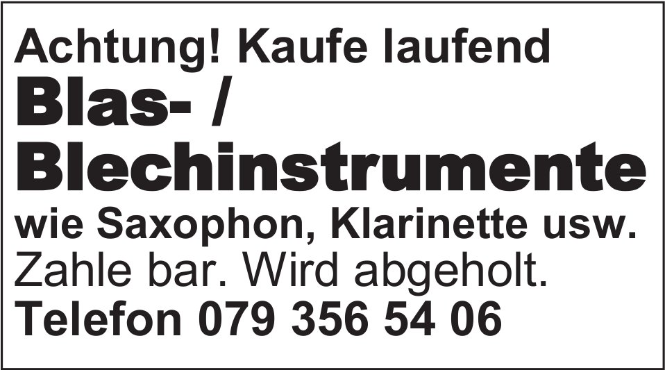 Blas- / Blechinstrumente, zu kaufen gesucht
