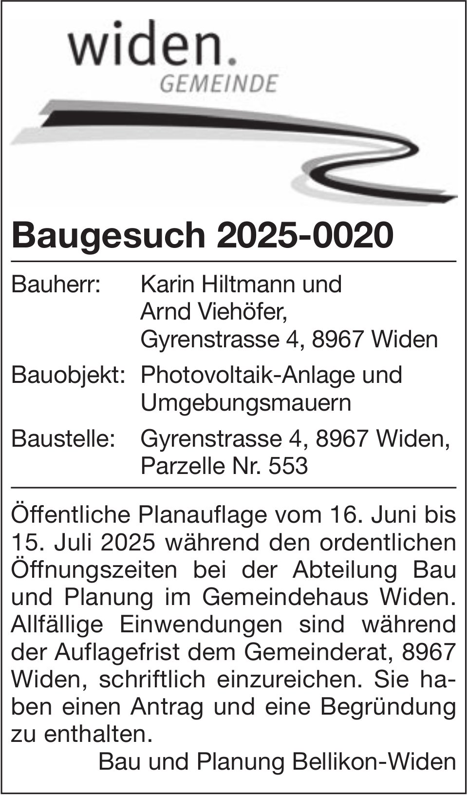 Baugesuche, Widen - Baugesuch 2025-0020