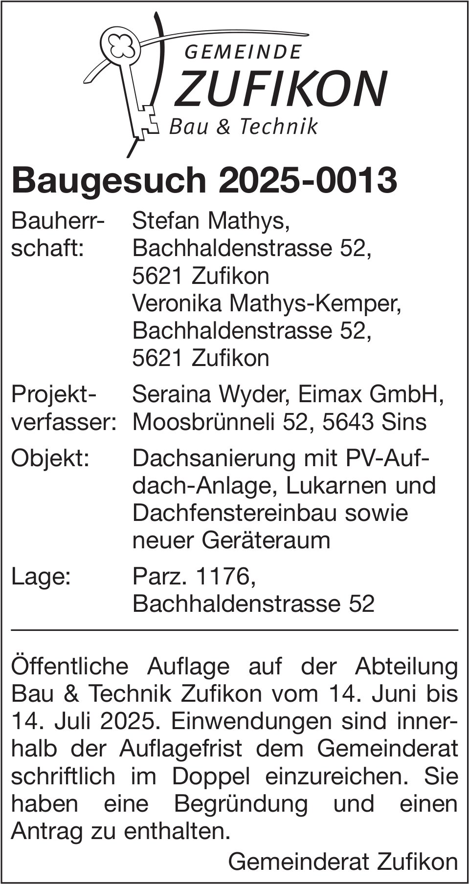 Baugesuche, Gemeinde Zufikon, Baugesuch 2025-0013
