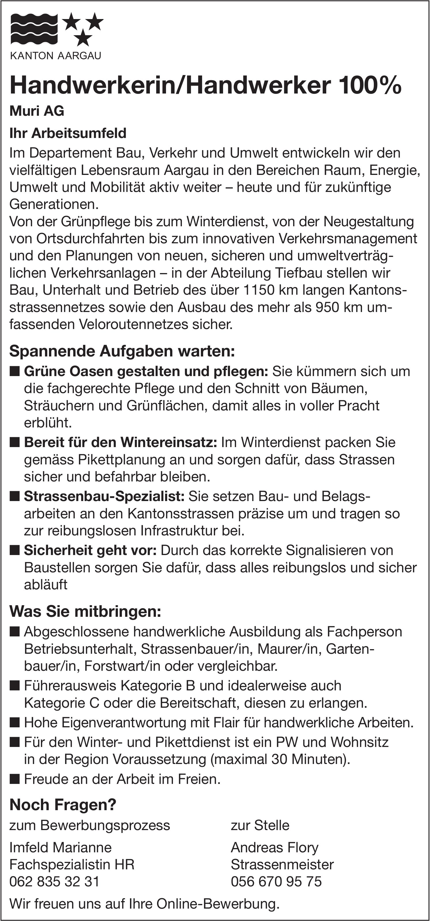 Handwerkerin/Handwerker 100%, Kanton Aargau, Muri, gesucht