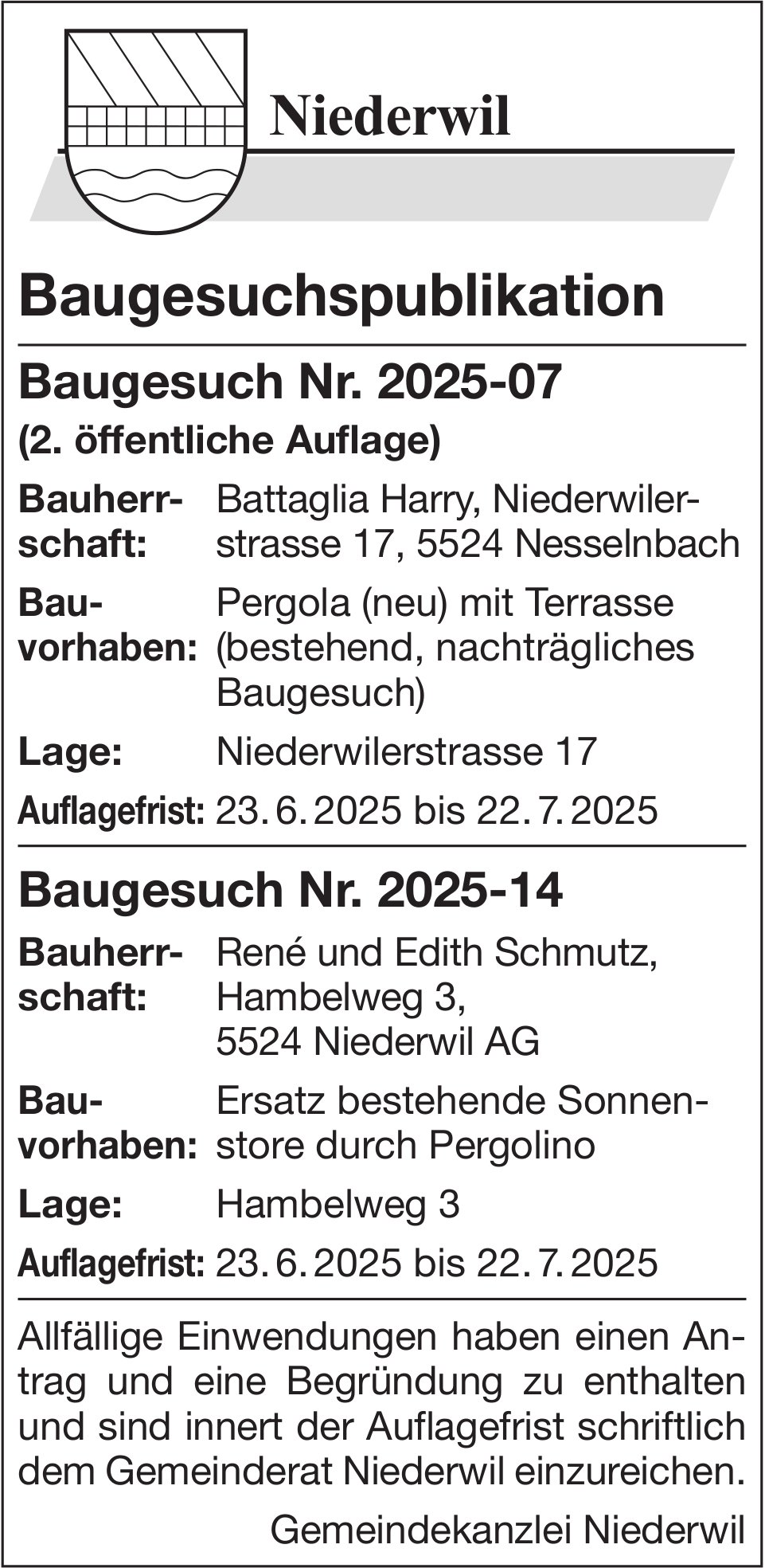 Baugesuche, Niederwil, Baugesuchspublikationen Nr. 2025-07 & Nr. 2025-14