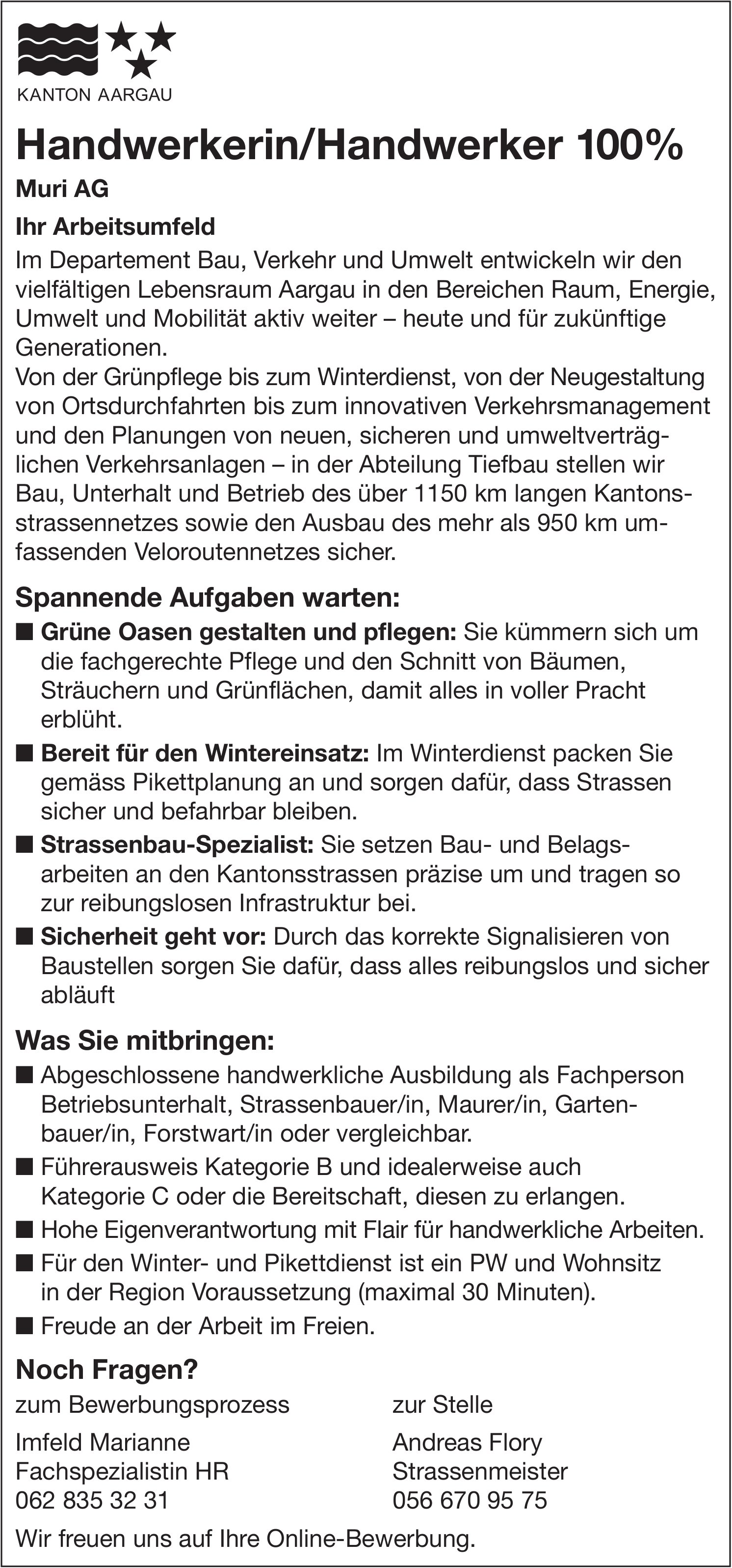 Handwerkerin/Handwerker 100%, Kanton Aargau, Muri, gesucht