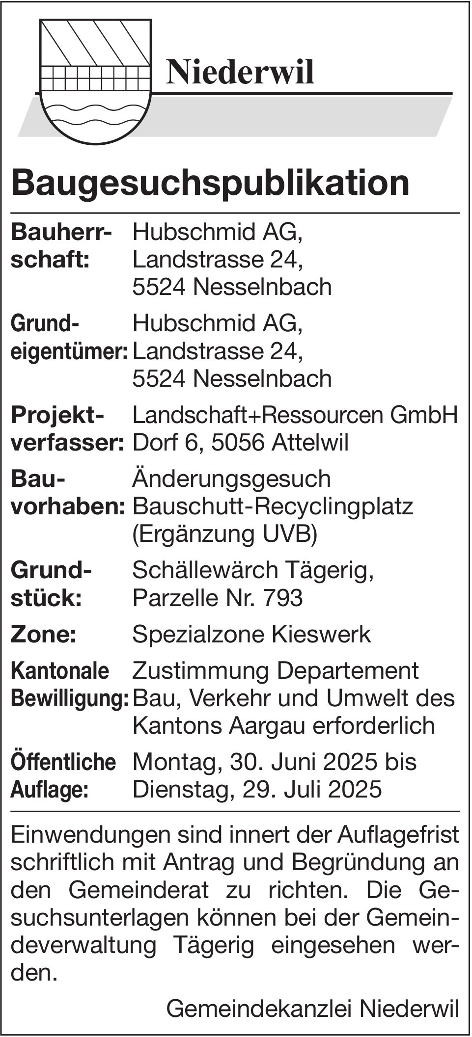 Gemeindekanzlei Niederwil, Baugesuchspublikation