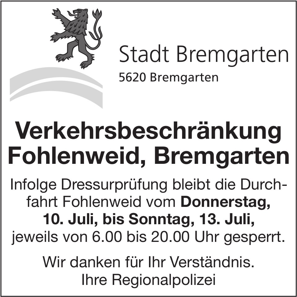 Stadt Bremgarten, Verkehrsbeschränkung Fohlenweid, Bremgarten