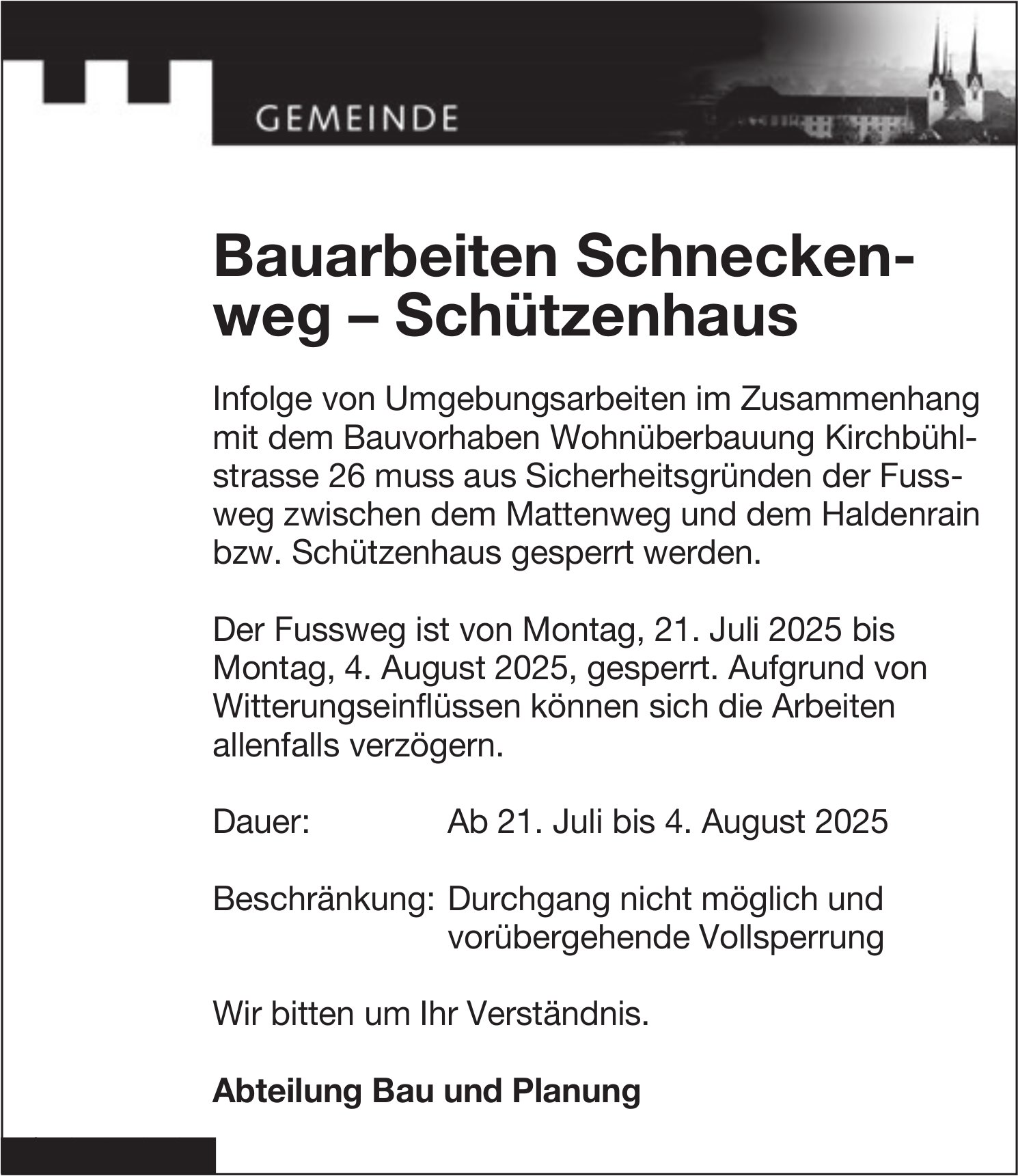 Gemeinde, Bauarbeiten Schneckenweg – Schützenhaus