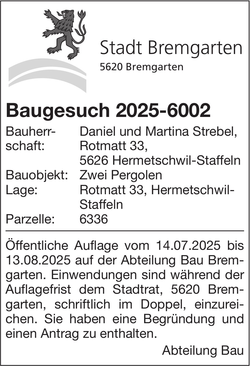 Stadt Bremgarten, Baugesuch 2025-6002