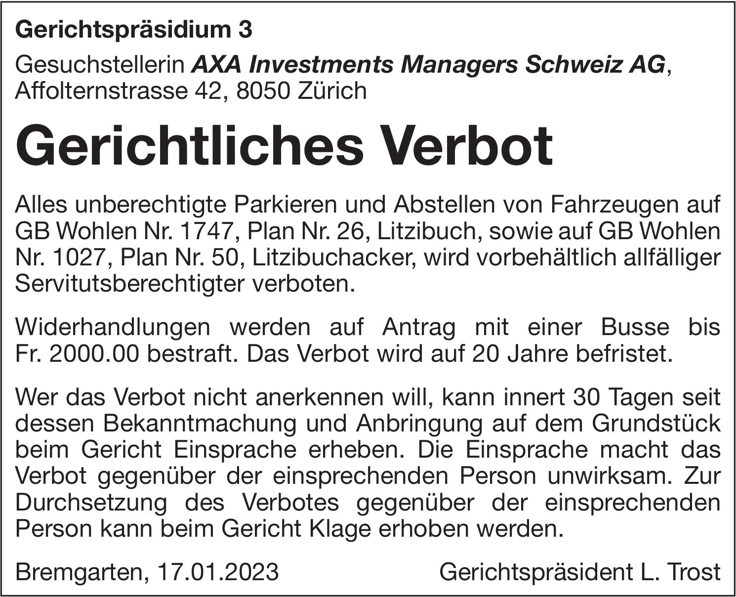 AXA Investments Managers Schweiz AG, Gerichtliches Verbot