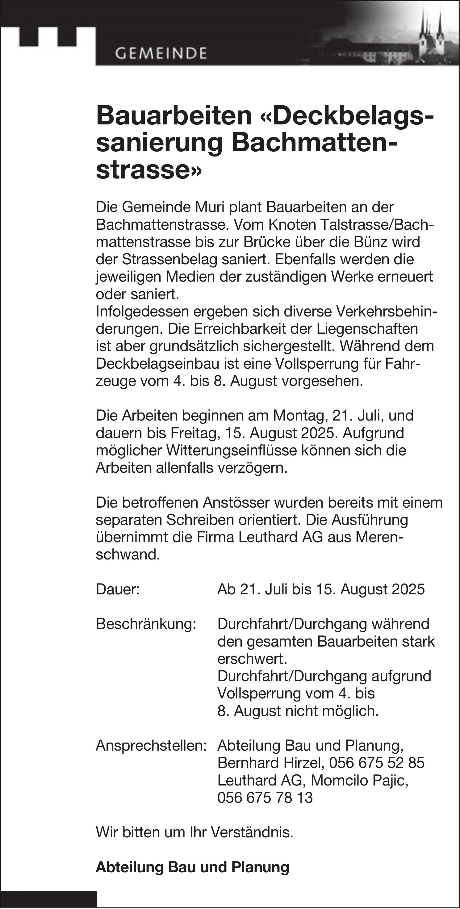 Gemeinde Muri, Bauarbeiten «Deckbelagssanierung Bachmattenstrasse»