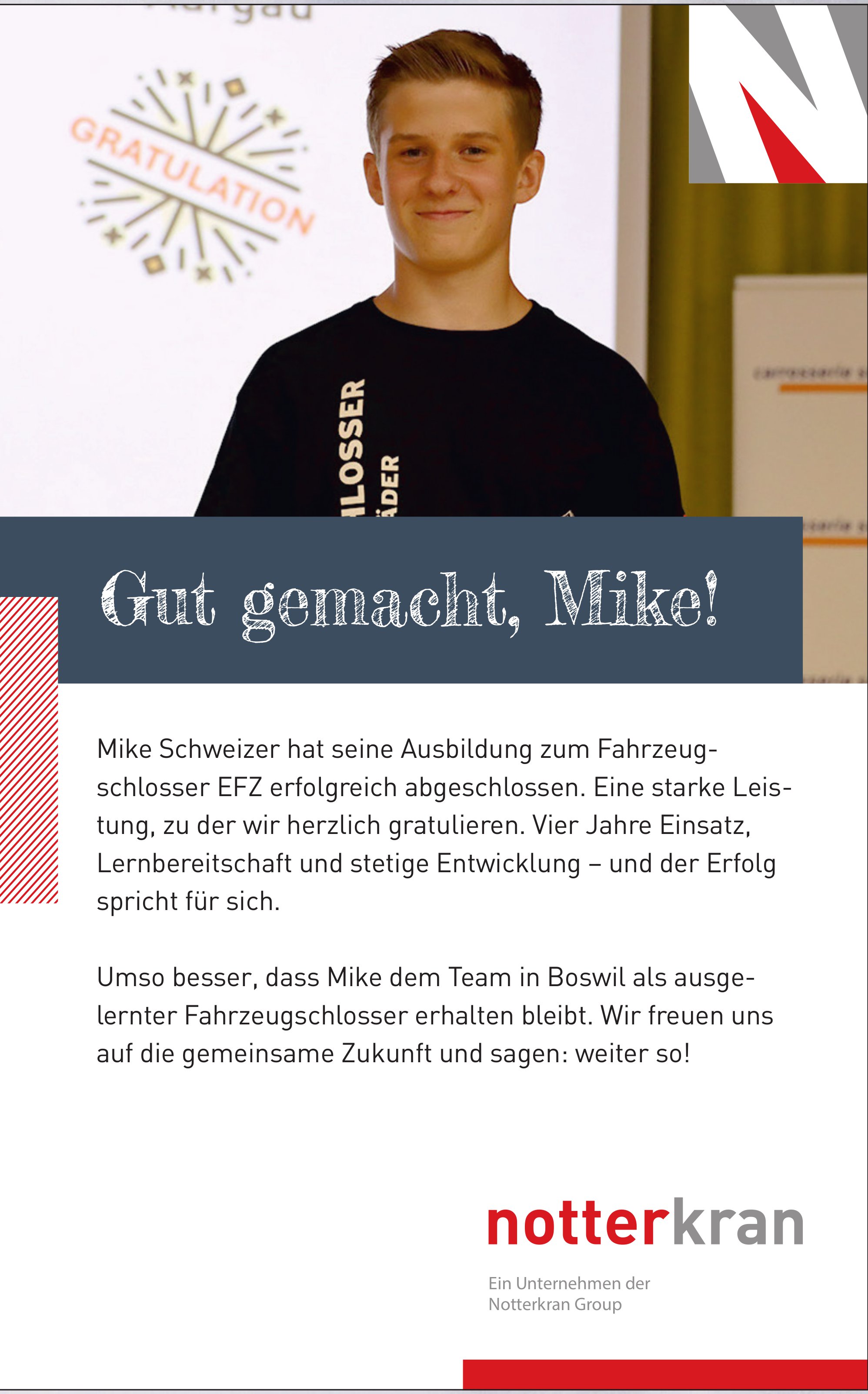 Notterkran AG - Gut gemacht, Mike!