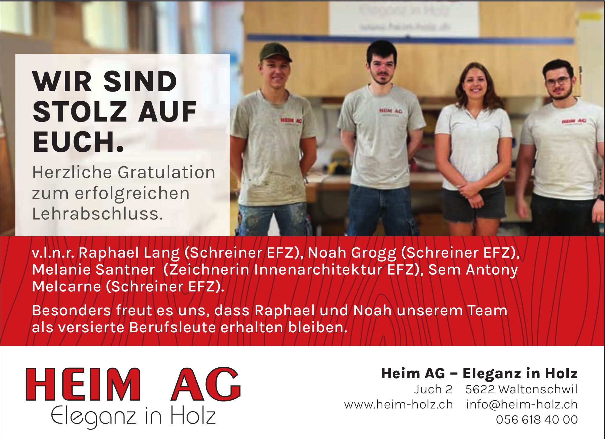 Heim AG - Eleganz in Holz, Wir sind stolz auf euch