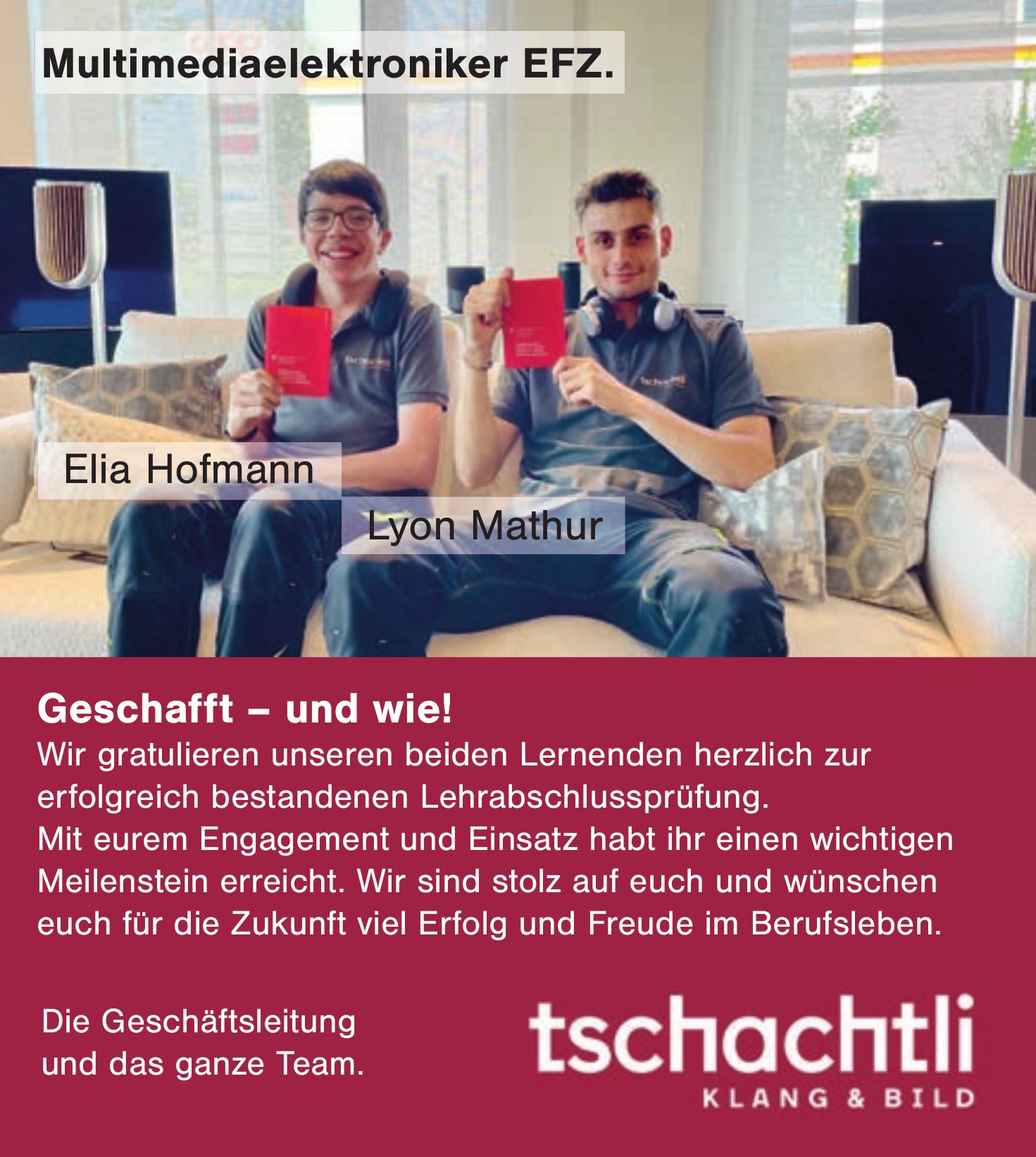 Tschachtli Klang & Bild, Geschafft – und wie!