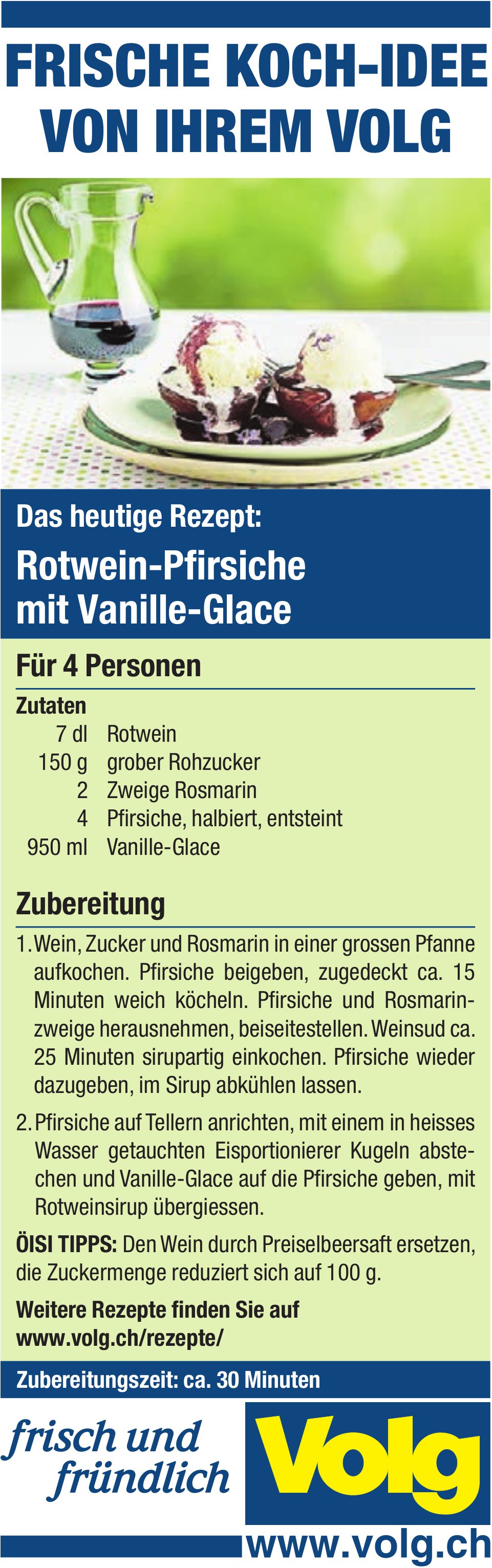 Volg, Das heutige Rezept