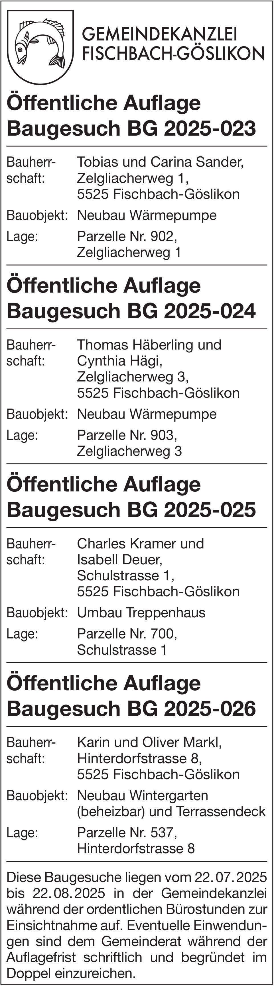 Baugesuche, Gemeindekanzlei Fischbach-Göslikon, Öffentliche Auflage: BG 2025-023 / -024 / -025 / -026