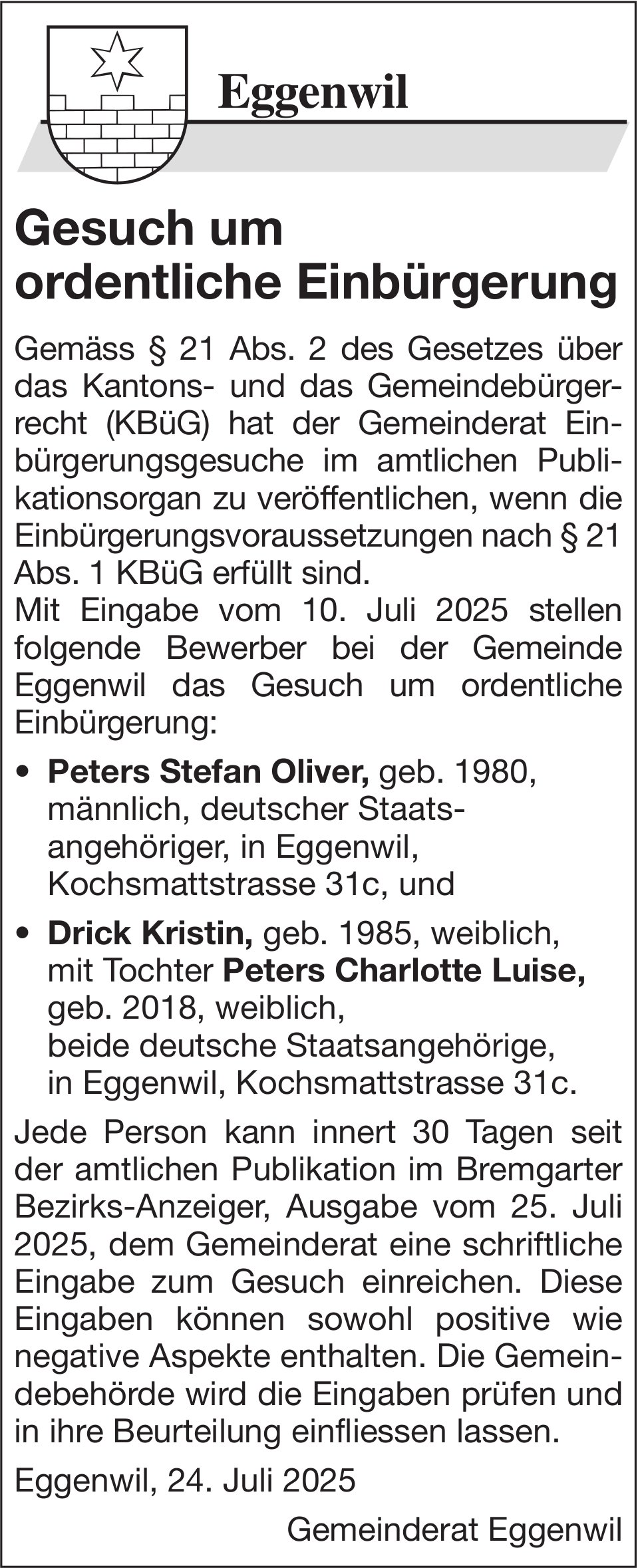 Eggenwil, Gesuch um ordentliche Einbürgerung