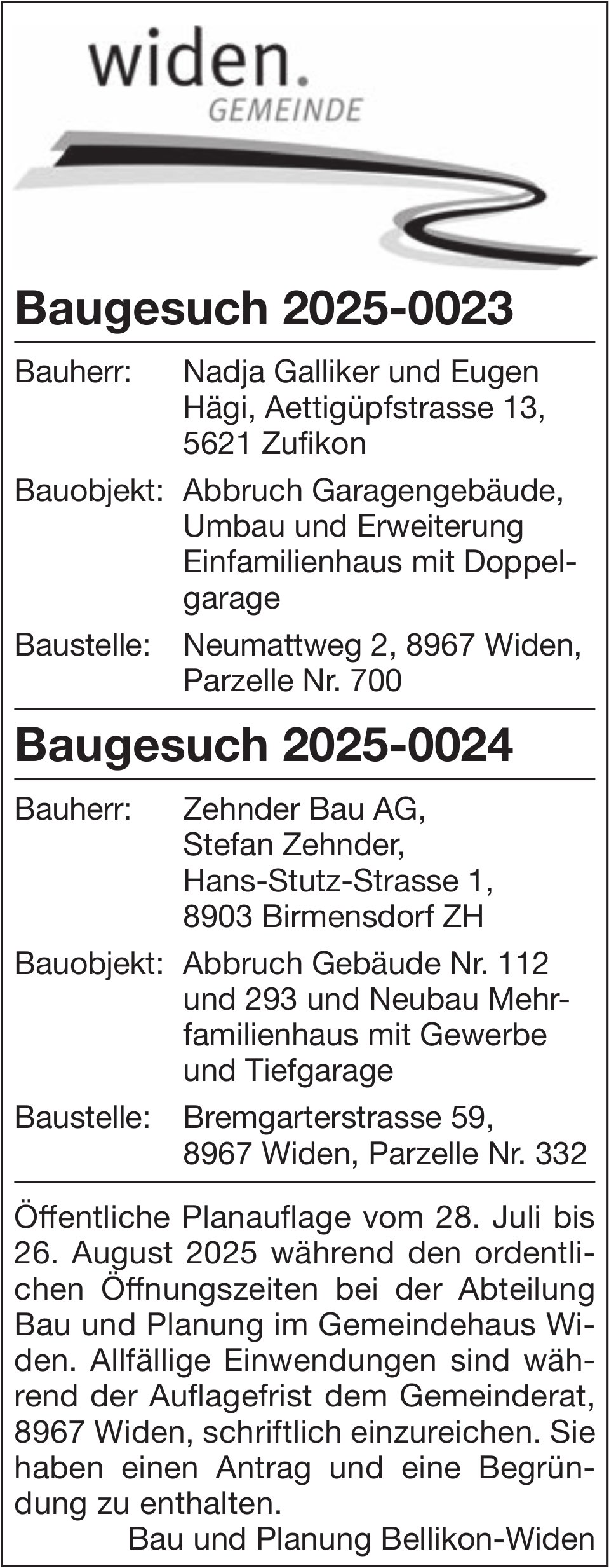 Gemeinde Widen, Baugesuche 2025-0023 & 2025-0024