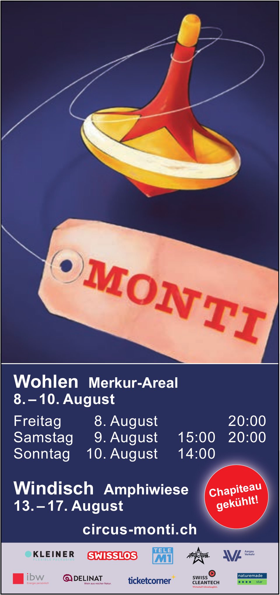 Circus Monti - Wohlen, Merkur-Areal / Windisch,  Amphiwiese