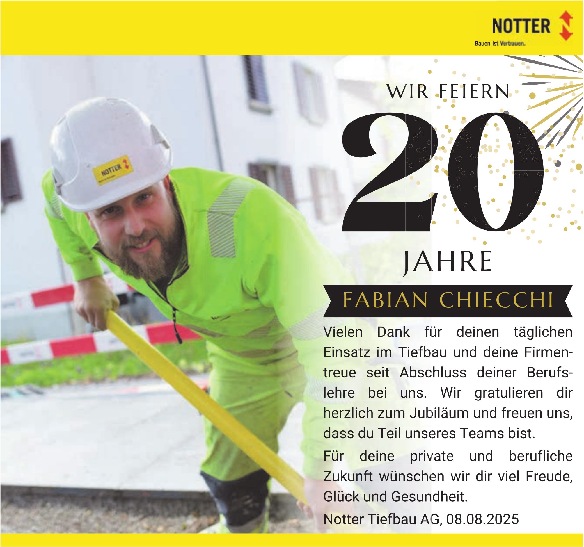 Notter Tiefbau AG, Wir feiern 20 Jahre Fabian Chiecchi