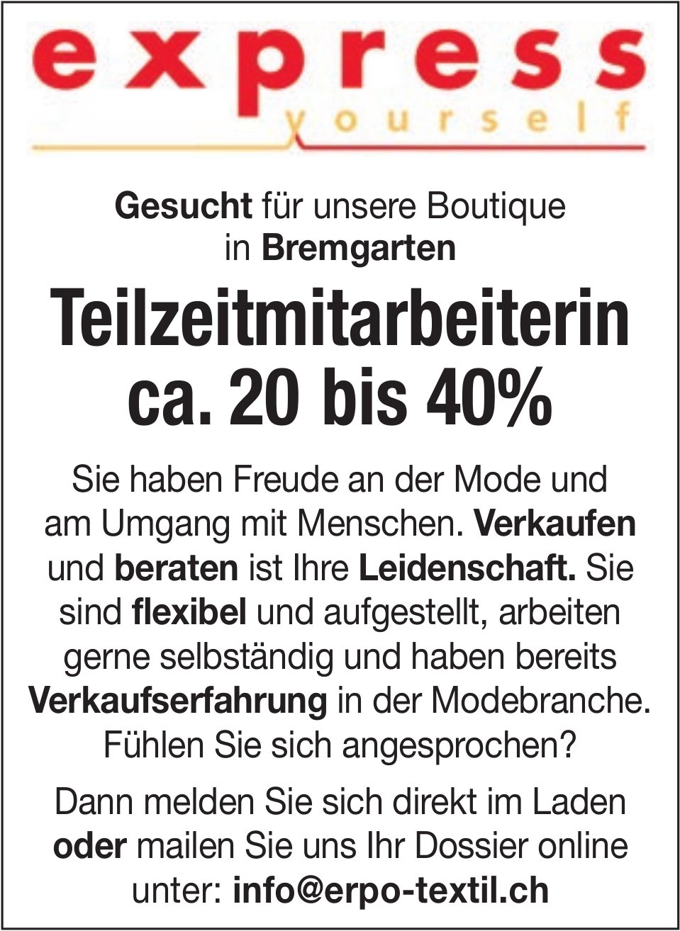 Teilzeitmitarbeiterin ca. 20 bis 40%, Bremgarten, gesucht