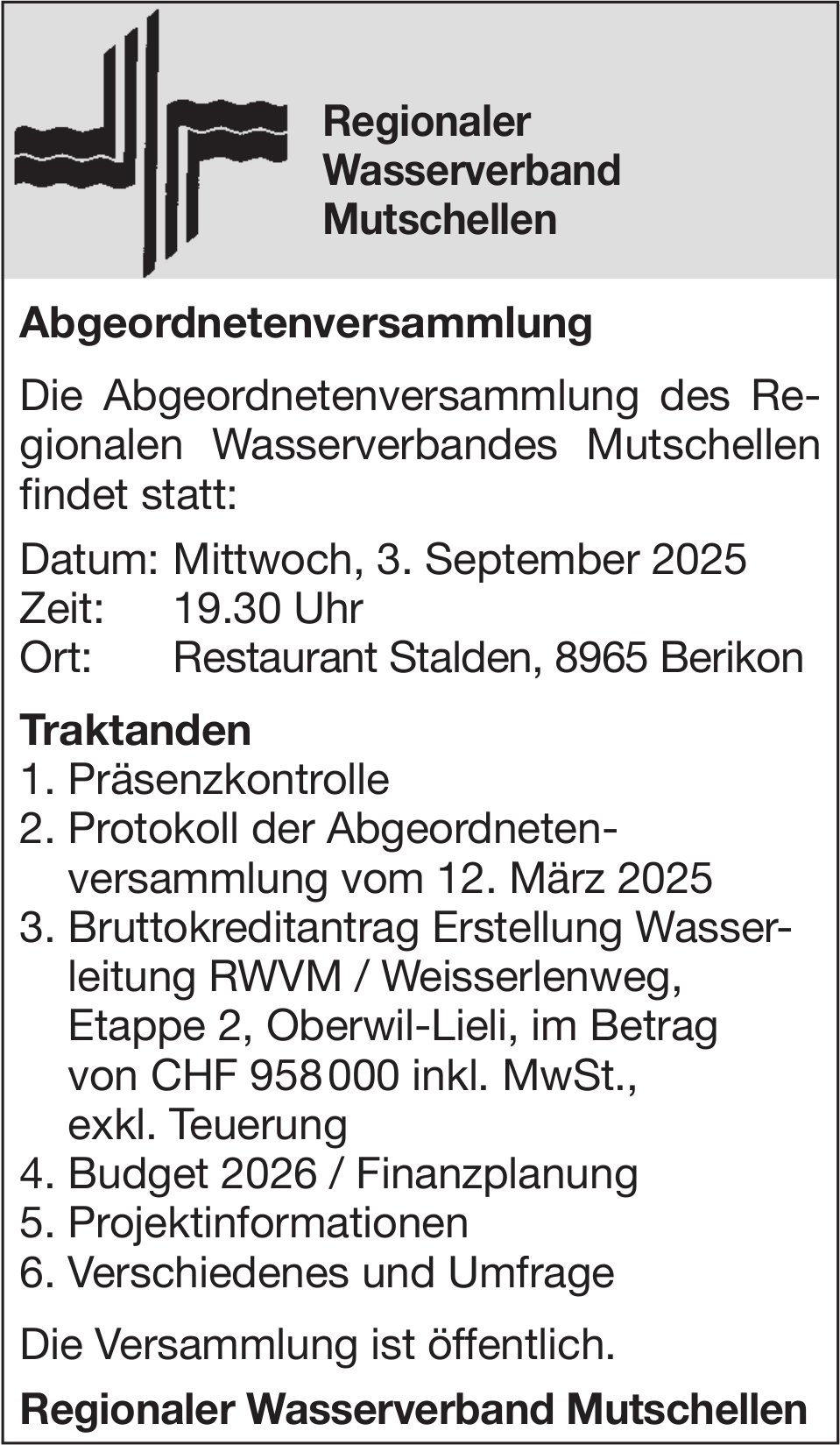 Abgeordnetenversammlung Regionaler Wasserverband Mutschellen, 3. September, Berikon