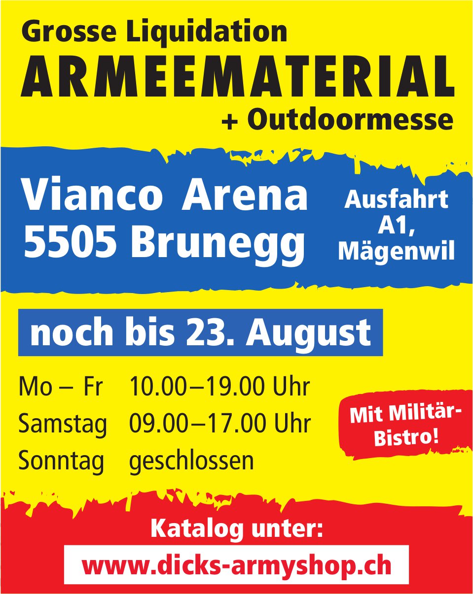 Grosse Liquidation Armeematerial, noch bis 23. August, Vianco Arena, Brunegg