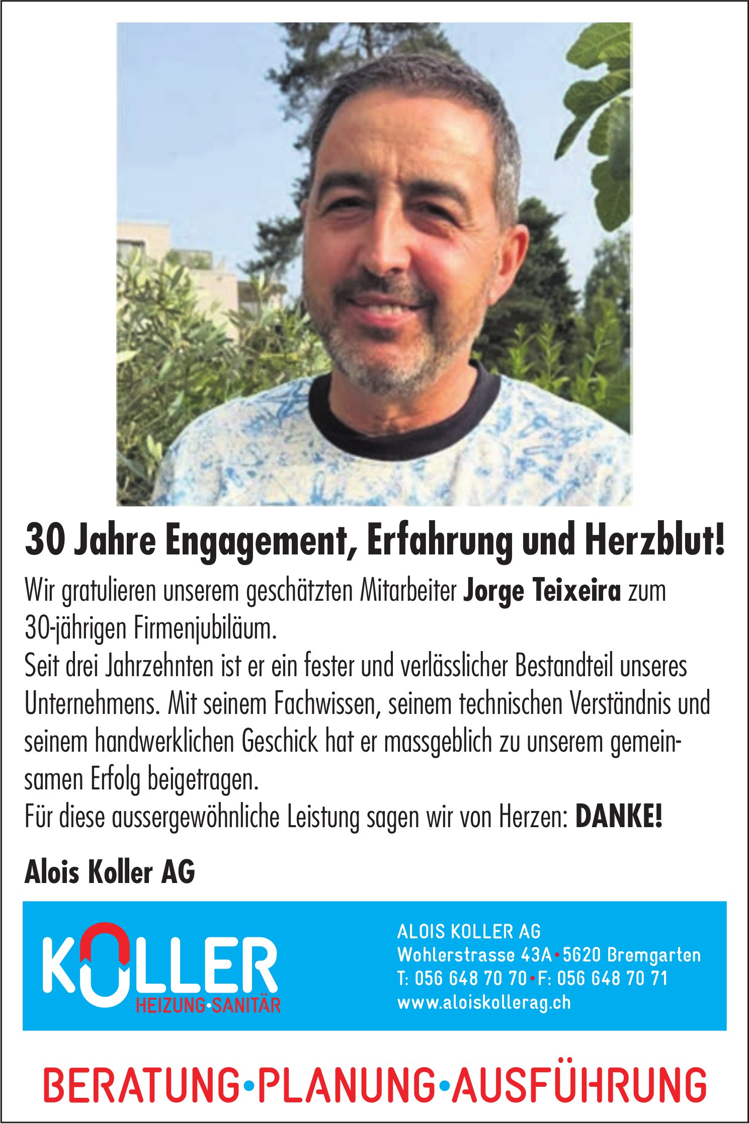 Alois Koller AG, Bremgarten - Wir gratulieren unserem geschätzten Mitarbeiter Jorge Teixeira zum 30-jährigen Firmenjubiläum