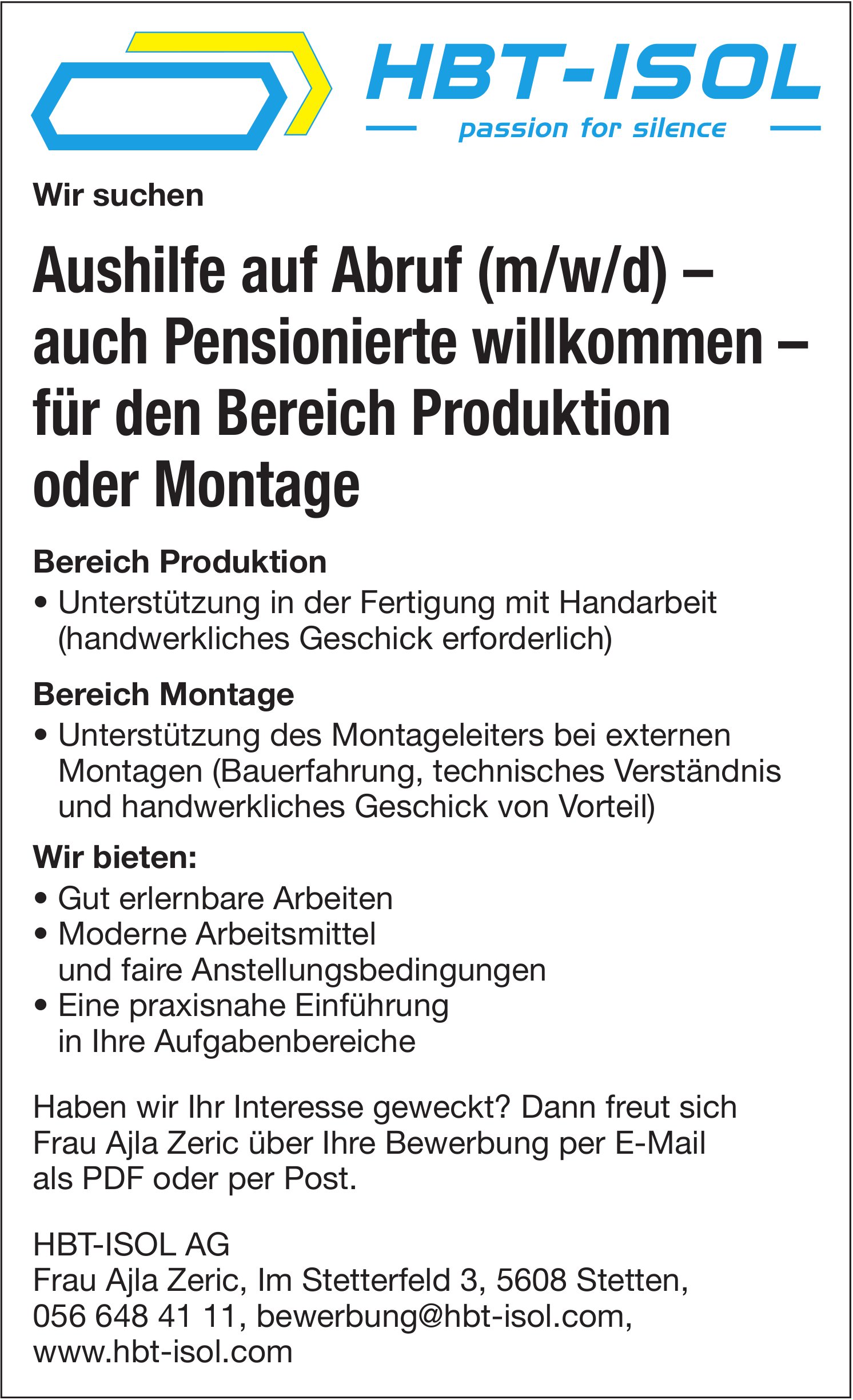 Aushilfe auf Abruf (m/w/d) – auch Pensionierte willkommen – für den Bereich Produktion oder Montage, HBT-ISOL AG, Stetten, gesucht
