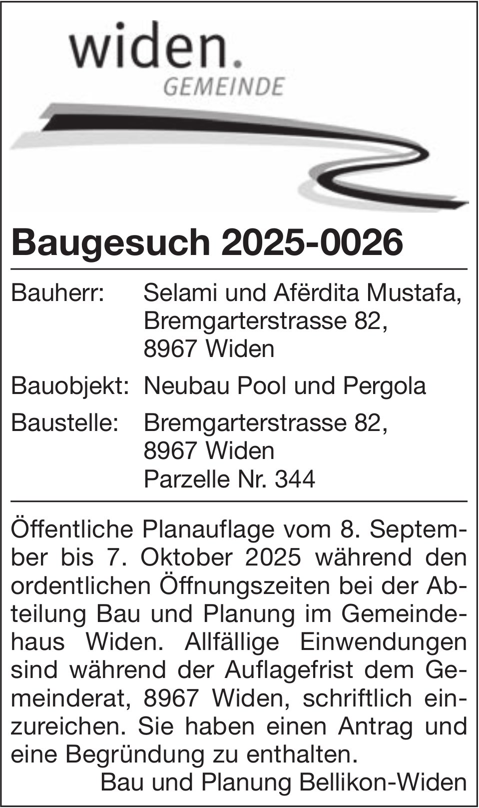 Baugesuche, Gemeinde Widen, Baugesuch 2025-0026