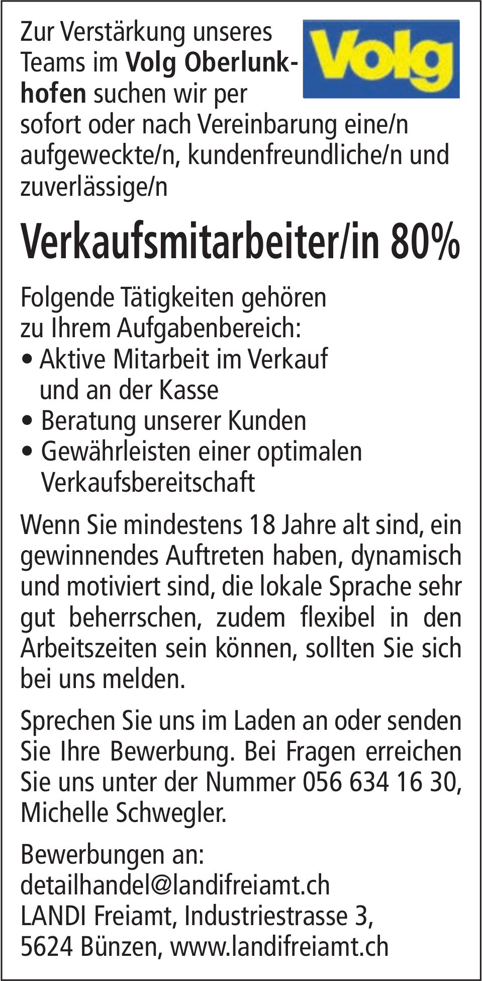 Verkaufsmitarbeiter/in 80%, Volg Oberlunkhofen, gesucht