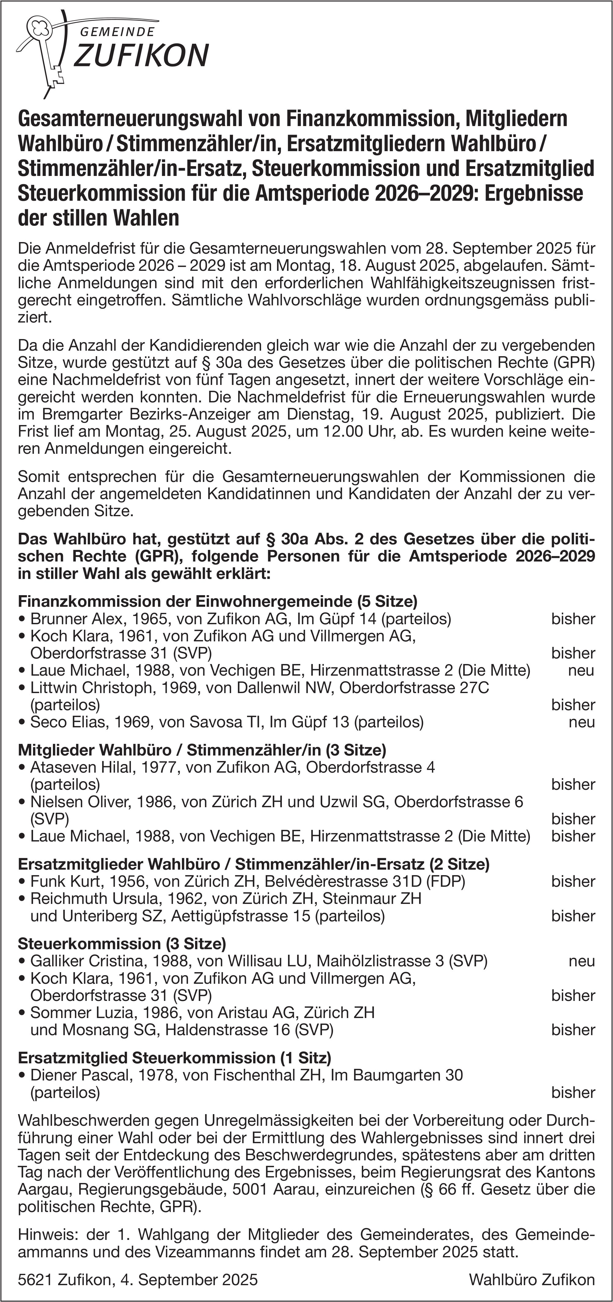 Wahlen & Abstimmungen - Gemeinde Zufikon, Gesamterneuerungswahl von Finanzkommission, Mitgliedern Wahlbüro / Stimmenzähler/in,  Ersatzmitgliedern Wahlbüro / Stimmenzähler/in-Ersatz,  Steuerkommission und Ersatzmitglied Steuerkommission