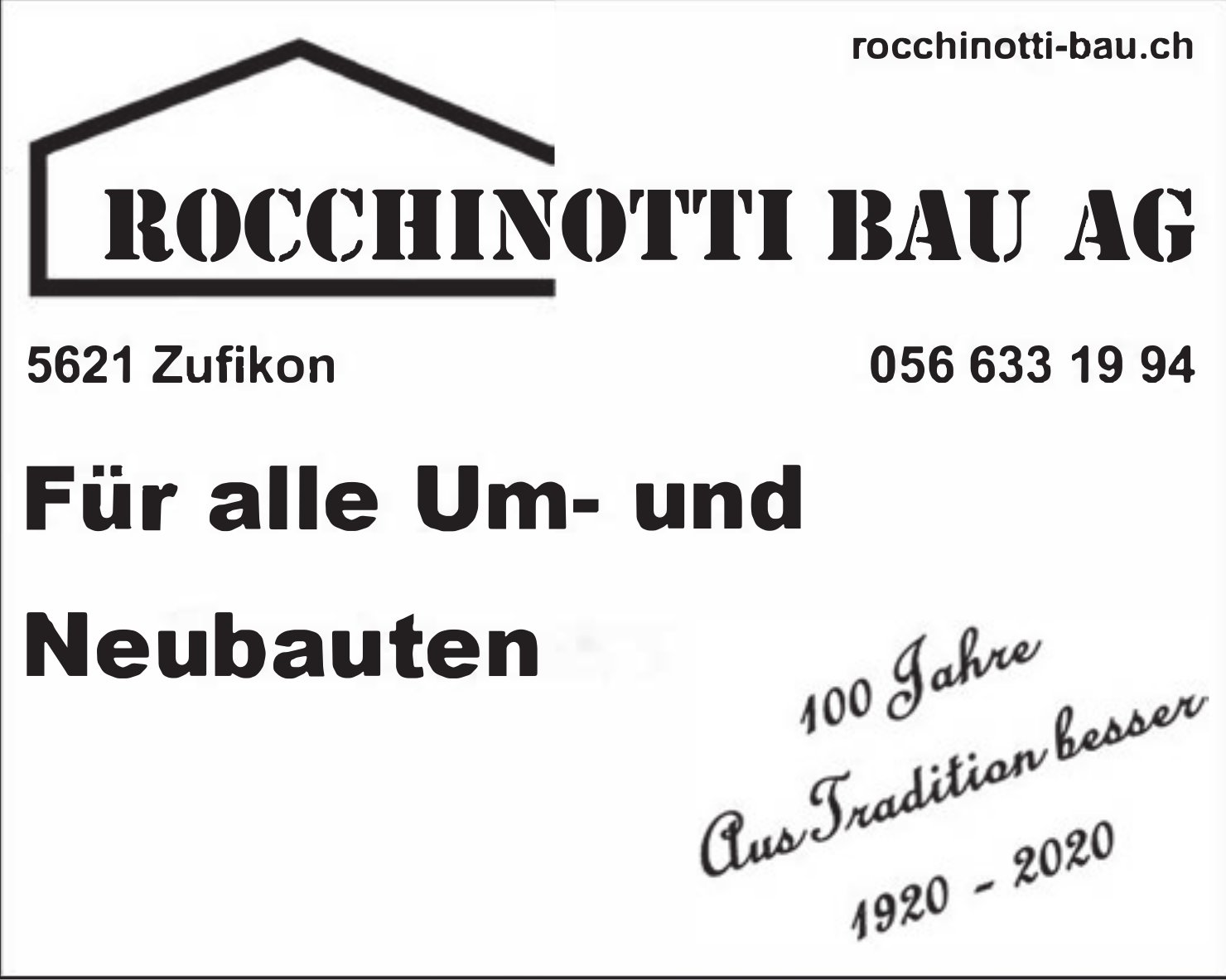 Rocchinotti Bau AG, Zufikon - Für alle Um- und Neubauten