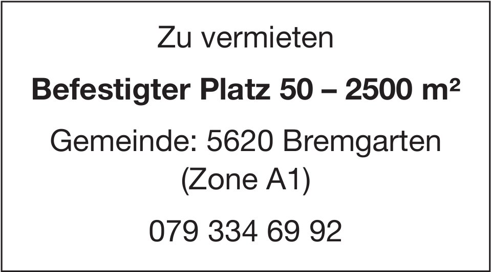 Befestigter Platz 50 – 2500 m², Bremgarten, zu vermieten