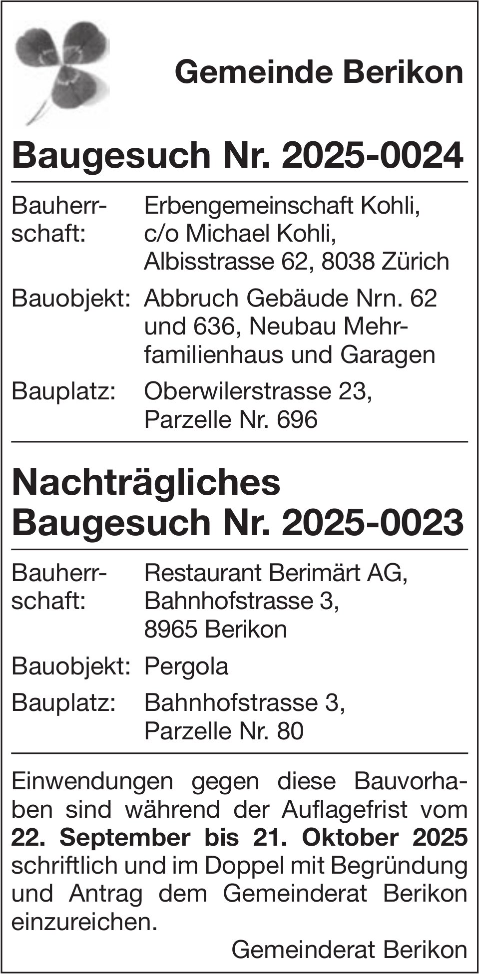 Baugesuche, Gemeinde Berikon, Baugesuch Nr. 2025-0024 / Nachträgliches Baugesuch Nr. 2025-0023